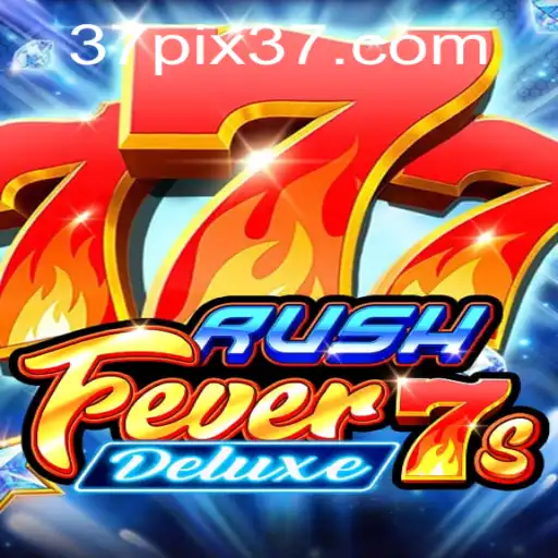 Unveiling RushFever7sDeluxe: A New Frontier in Gaming by 37pix